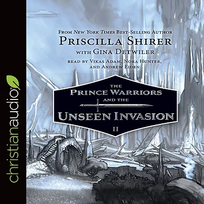 the Prince Warriors and Unseen Invasion (Prince Series #2)