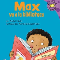 Max va a la biblioteca (Max Goes to the Library)