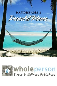 Daydreams 2: Peaceful Places