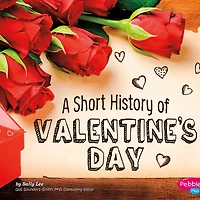 A Short History of Valentine's Day