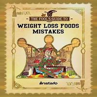Weight Loss Foods Mistakes