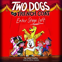 Two Dogs a Trench Coat Enter Stage Left (Two #4)