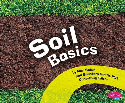 Soil Basics