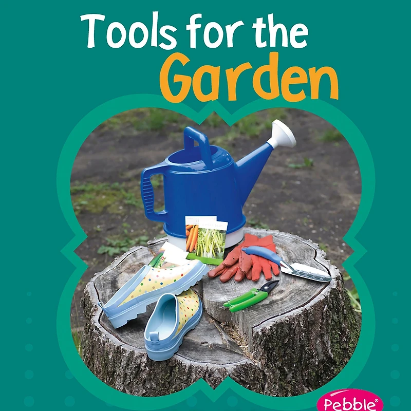 Tools for the Garden