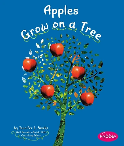 Apples Grow on a Tree