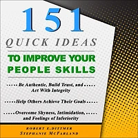 151 Quick Ideas to Improve Your People Skills