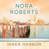 Inner Harbor (Chesapeake Bay Saga Series #3)