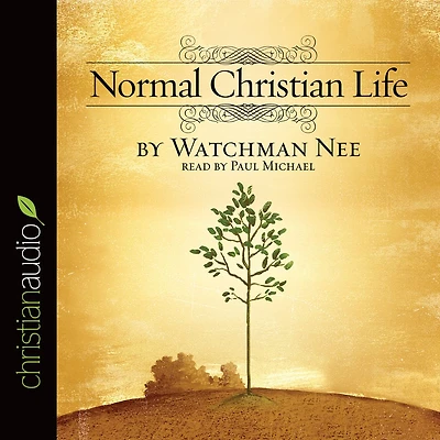 The Normal Christian Life