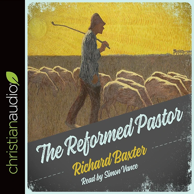 The Reformed Pastor
