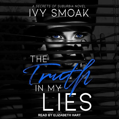 The Truth My Lies
