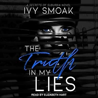 The Truth My Lies