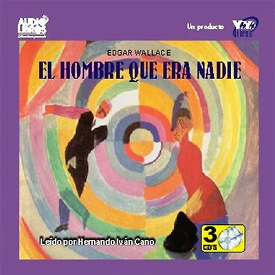 El Hombre Que Era Nadie