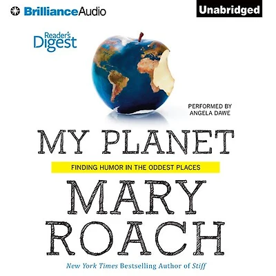 My Planet: Finding Humor the Oddest Places