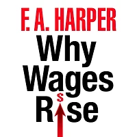 Why Wages Rise