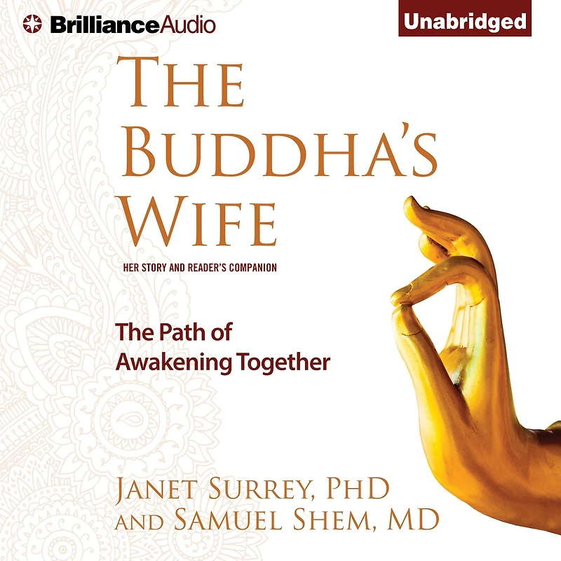 The Buddha's Wife: Path of Awakening Together