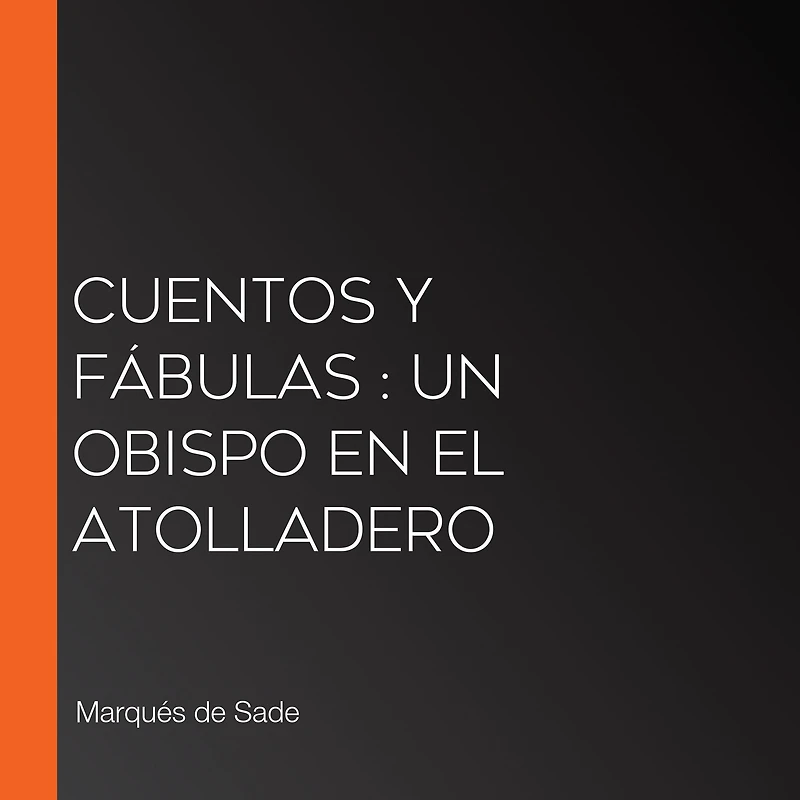 Cuentos y fábulas: Un obispo en el atolladero