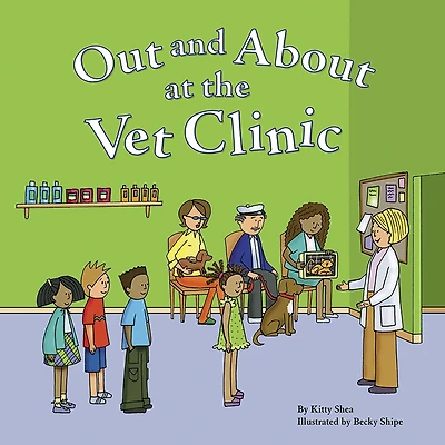 Out and About at the Vet Clinic