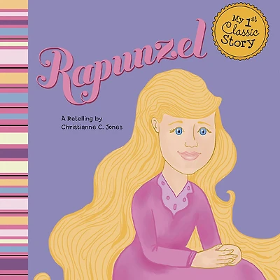 Rapunzel: A Retelling of the Grimms' Fairy Tale