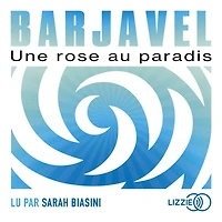Une rose au paradis