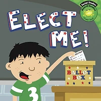 Elect Me!