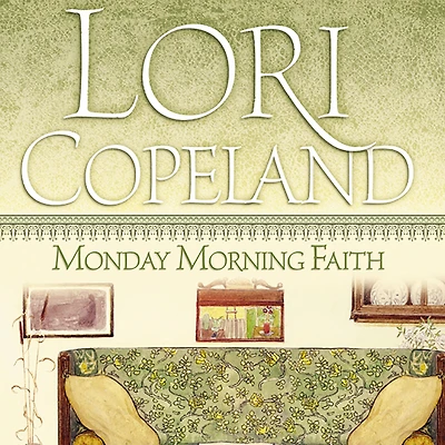 Monday Morning Faith