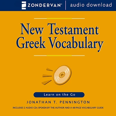 New Testament Greek Vocabulary: Learn on the Go