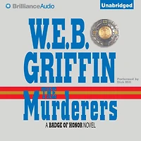 The Murderers (Badge of Honor Series #6)