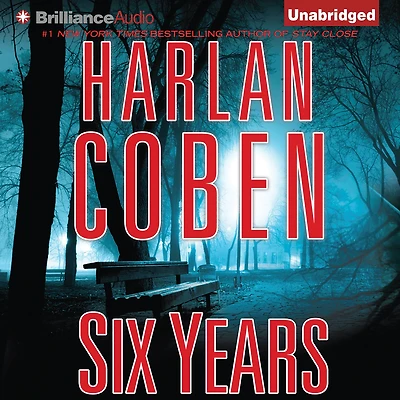 Six Years (Abridged)