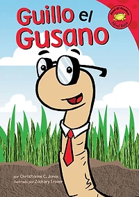 Guillo el Gusano (Willy the Worm)