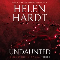 Undaunted: Blood Bond Saga Volume 3