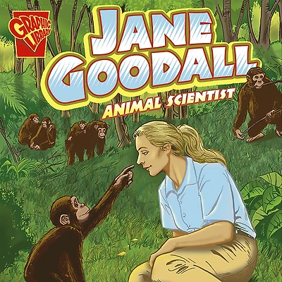 Jane Goodall: Animal Scientist