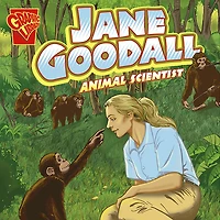 Jane Goodall: Animal Scientist