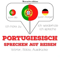 Portugiesisch sprechen auf Reisen