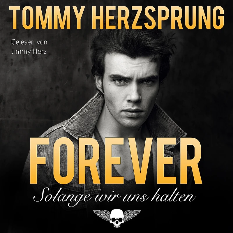 Forever - Solange wir uns halten: Gay Romance German Edition