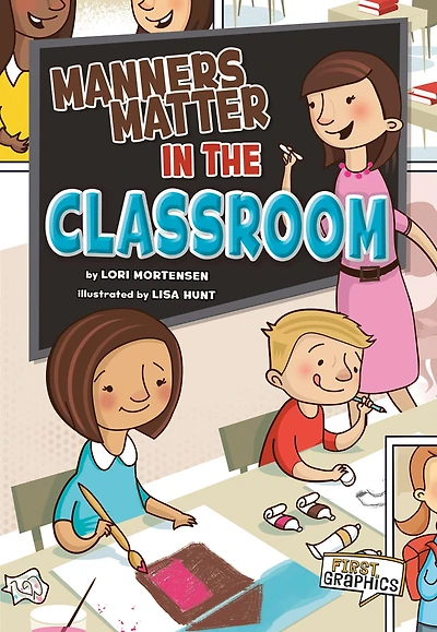 Manners Matter the Classroom