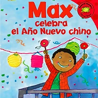 Max celebra el Ano Nuevo chino
