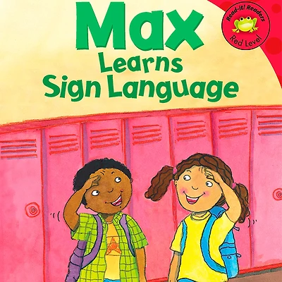 Max Learns Sign Language