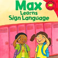 Max Learns Sign Language