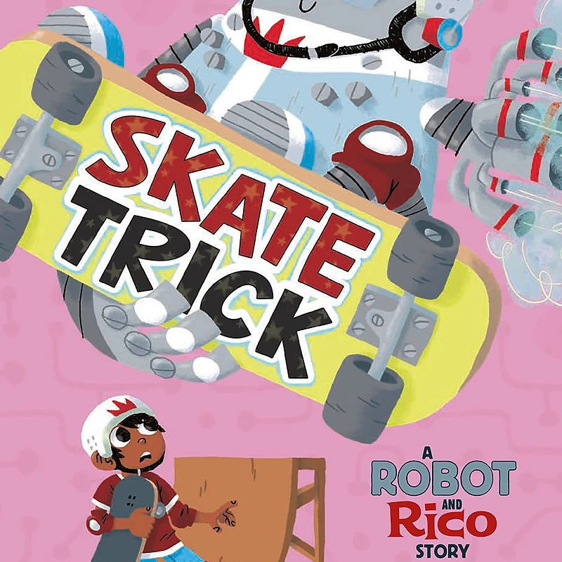 Skate Trick: A Robot and Rico Story