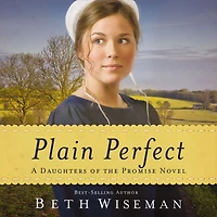 Plain Perfect (Daughters of the Promise Series #1)