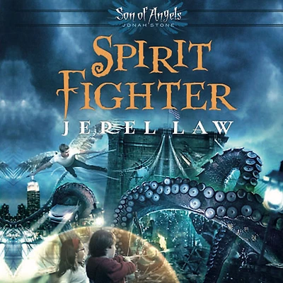 Spirit Fighter (Son of Angels, Jonah Stone Series #1)