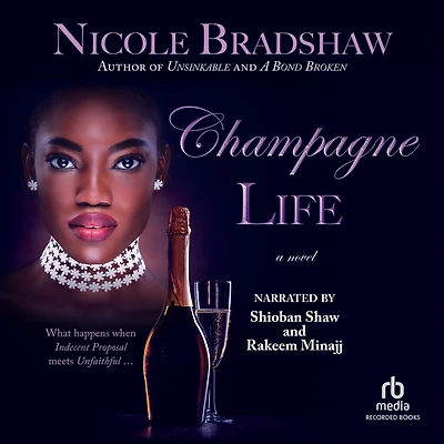 Champagne Life: A Novel