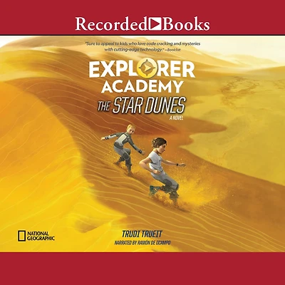 The Star Dunes (Explorer Academy Series #4)