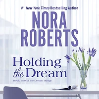 Holding the Dream (Dream Trilogy Series #2)
