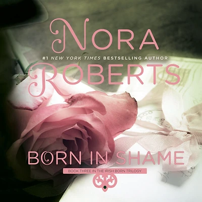 Born Shame (Irish Trilogy #3)