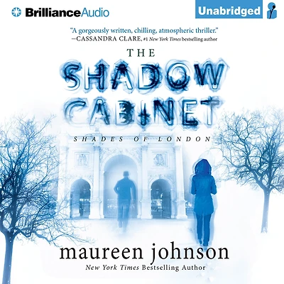 The Shadow Cabinet (Shades of London Series #3)