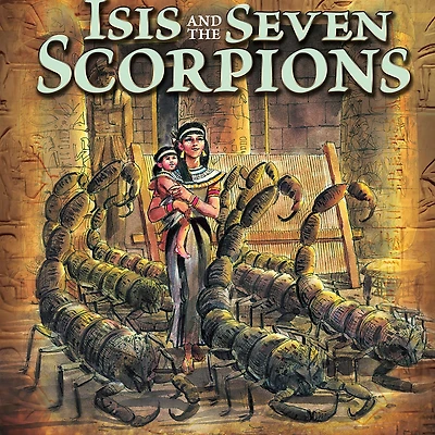 Isis and the Seven Scorpions