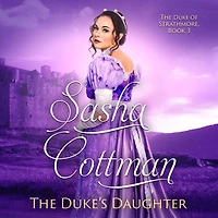 The Duke's Daughter: A Regency Historical Romance