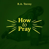How to Pray
