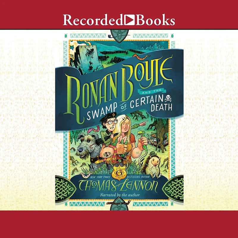 Ronan Boyle and the Swamp of Certain Death (Ronan Series #2)